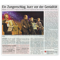 Ein Zungenschlag, kurz vor der Genialität